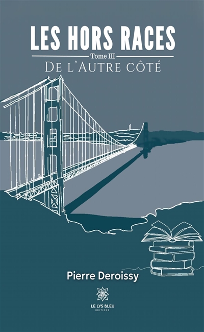 Les Hors Races : Tome III :...