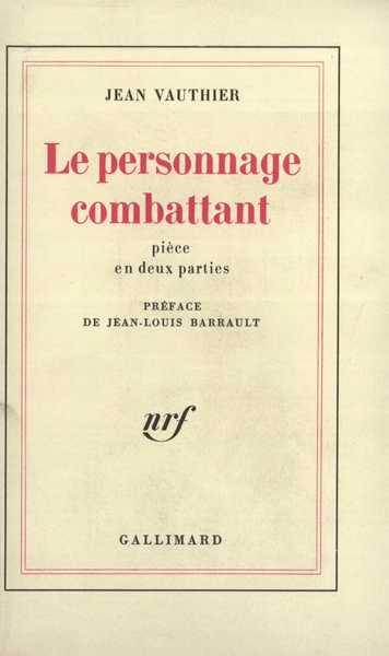 Le personnage combattant ou Fortissimo : pièce à un personnage et un valet de chambre