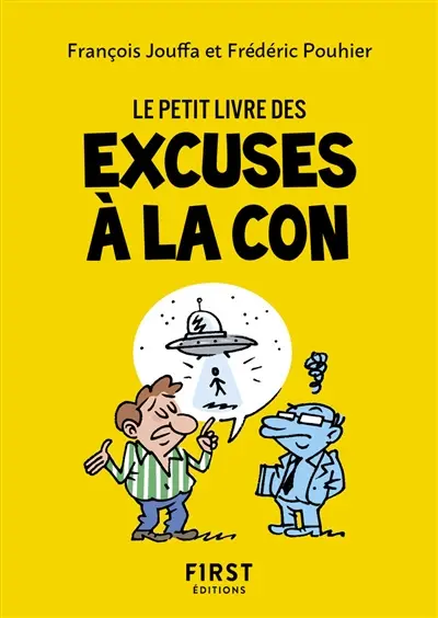 Le petit livre des excuses à la con