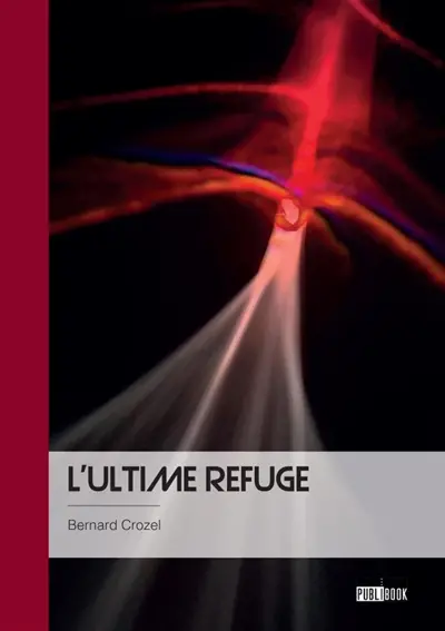 L'ultime refuge