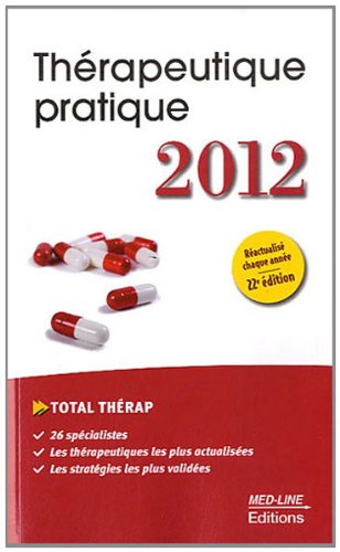 Thérapeutique pratique 2012