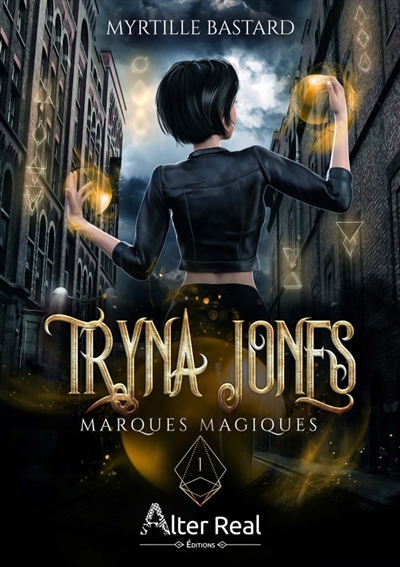 Marques magiques : Tryna Jones #1