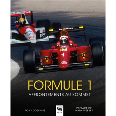 Formule 1 : affrontements au sommet