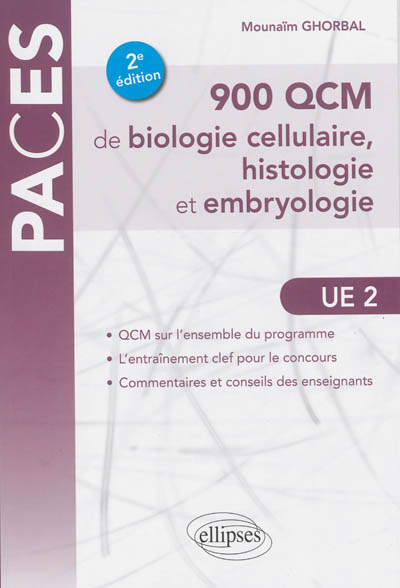 900 QCM de biologie cellulaire, histologie et embryologie, UE 2
