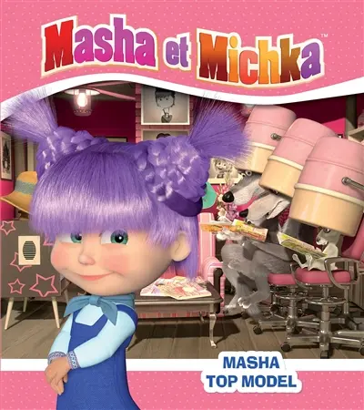 Masha et Michka. Masha top model