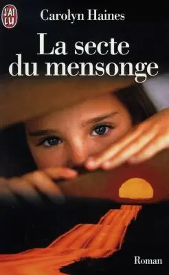 La secte du mensonge