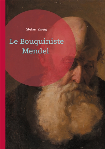 Le Bouquiniste Mendel : Une...