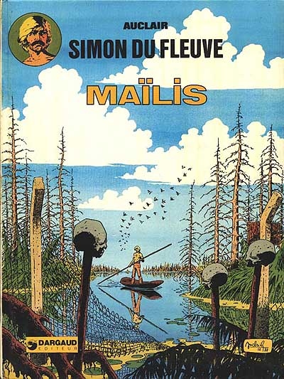 Simon du fleuve. Vol. 3. Maîlis