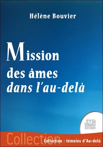 Mission des âmes dans l'au-delà