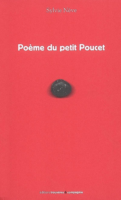 Poème du petit Poucet