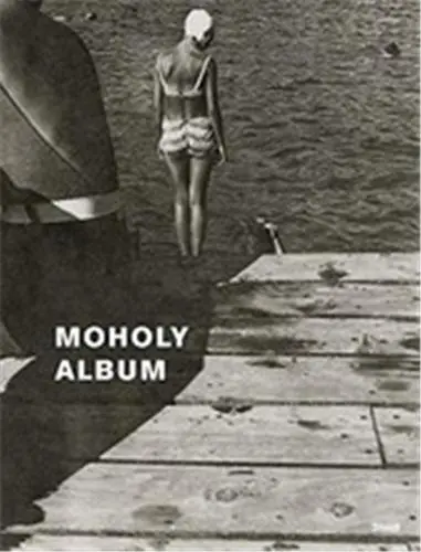 Moholy Album