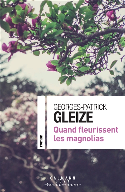 Quand fleurissent les...