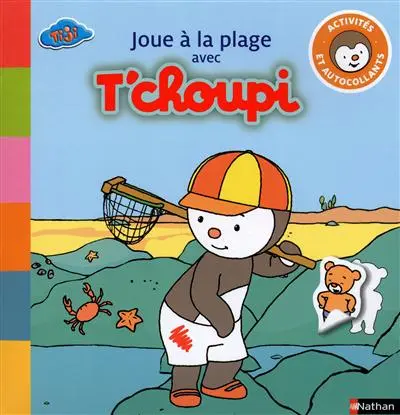 Joue à la plage avec T'choupi