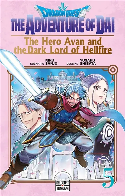 Dragon Quest : the adventure of Daï : the hero Avan and the dark lord of hellfire. Vol. 5. Inaccessible Gyuta
