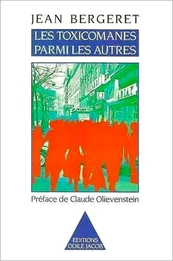 Les Toxicomanes parmi les autres