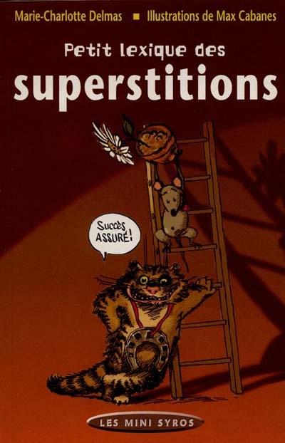 Petit lexique des superstitions