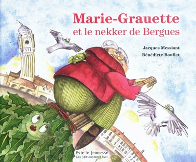 Marie-Grauette et le nekker de Bergues