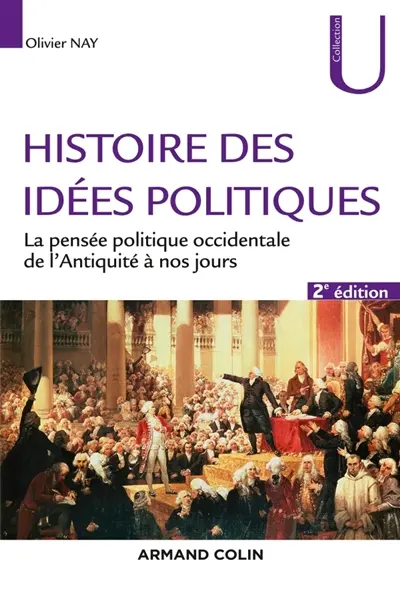 Histoire des idées politiques : la pensée politique occidentale de l'Antiquité à nos jours