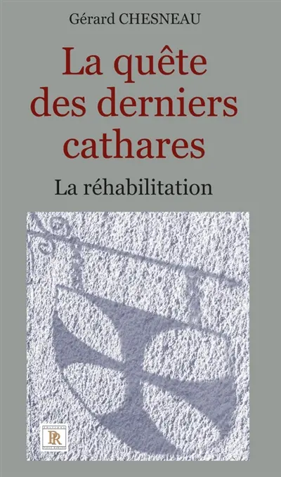 La quête des derniers cathares