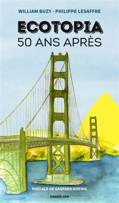 Ecotopia : 50 ans après
