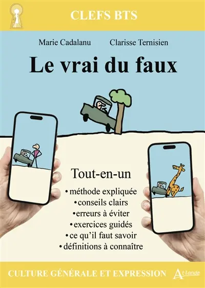 Le vrai du faux : tout-en-un : culture générale et expression