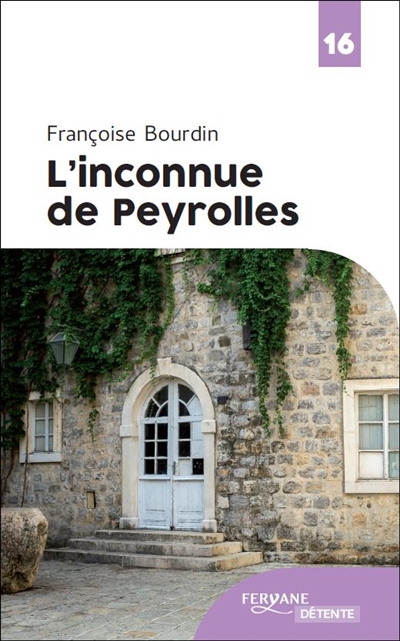 L'inconnue de Peyrolles