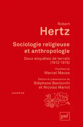 Sociologie religieuse et anthropologie : deux enquêtes de terrain, 1912-1915