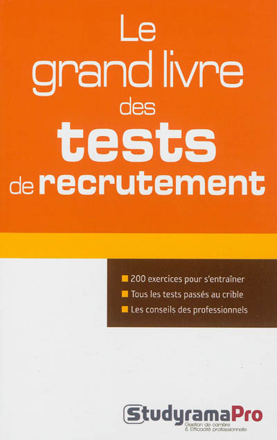 Le grand livre des tests de recrutement