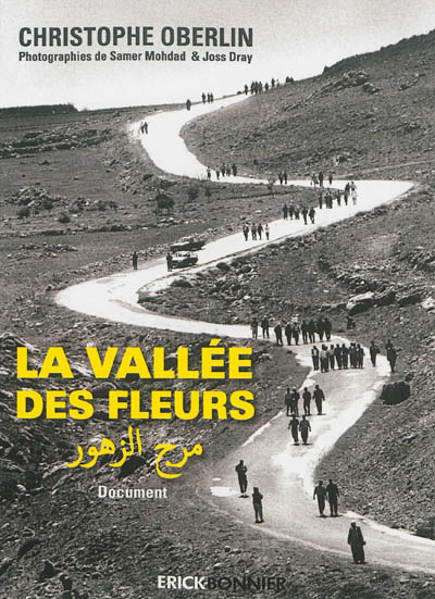 La vallée des fleurs : document - Christophe Oberlin