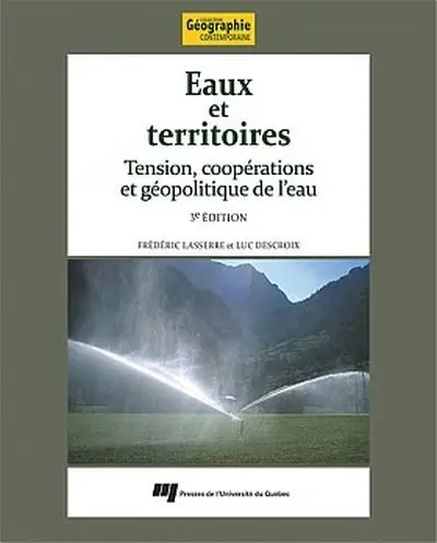 Eaux et territoires : tensions, coopérations et géopolitique de l'eau