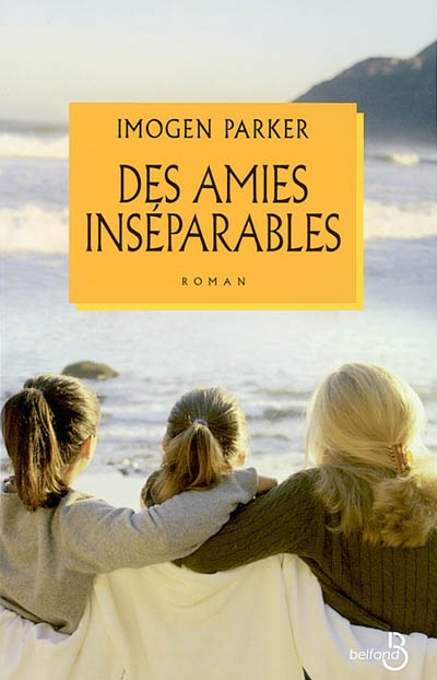 Des amies inséparables