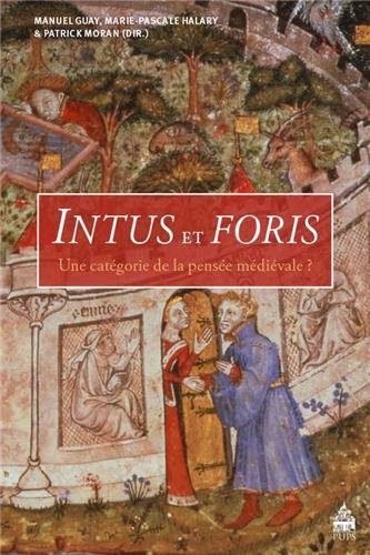 Intus et foris : une catégorie de la pensée médiévale ?