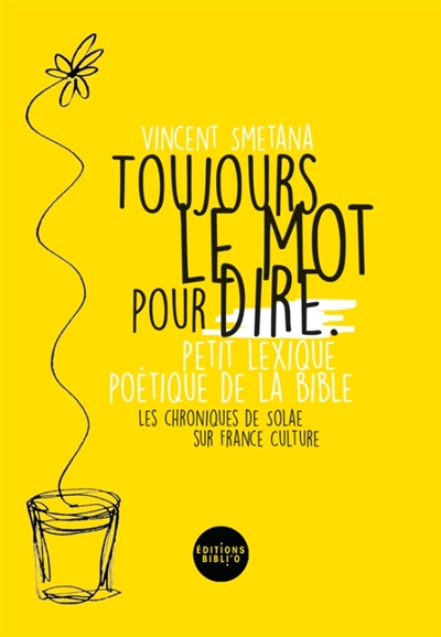 Toujours le mot pour dire :...