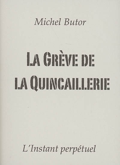 La grève de la quincaillerie