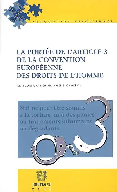 La portée de l'article 3 de la Convention européenne des droits de l'homme