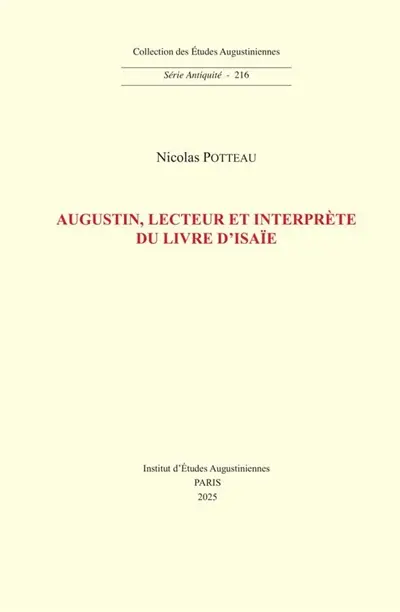 Augustin, lecteur et interprète du livre d'Isaïe