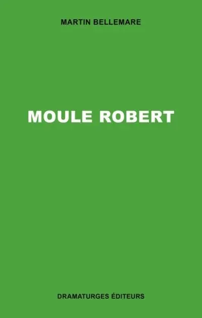 Moule Robert