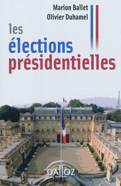 Les élections présidentielles