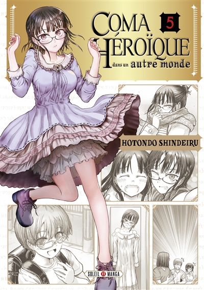 Coma héroïque dans un autre monde. Vol. 5