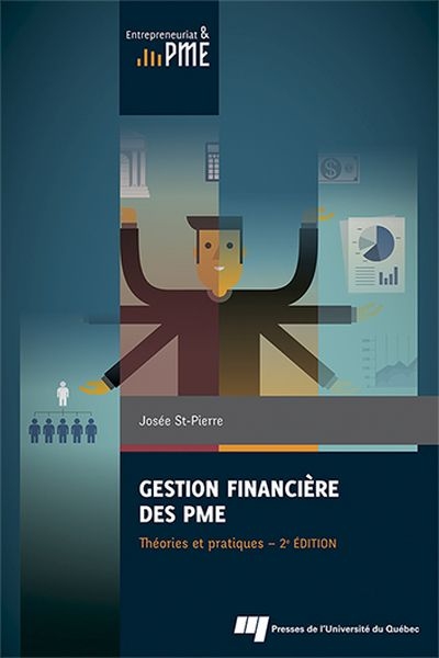 Gestion financière des PME : théories et pratiques