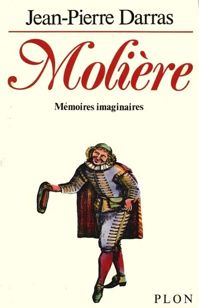 Molière : mémoires imaginaires