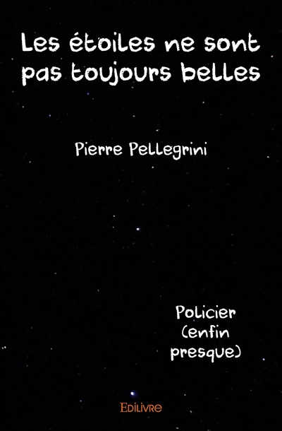Les étoiles ne sont pas...
