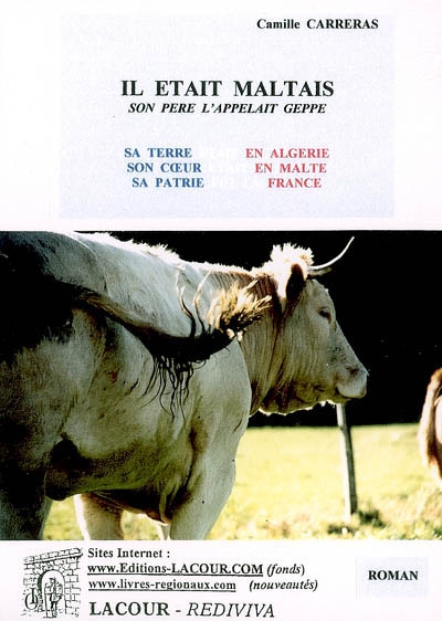 Il était maltais, son père...
