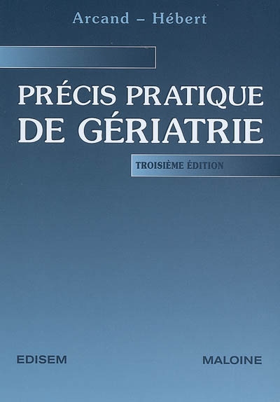 Précis pratique de gériatrie