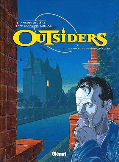 Outsiders - Tome 3 : La revanche de Ronald Blank