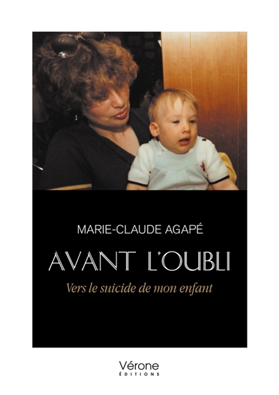 Avant l'oubli : Vers le...