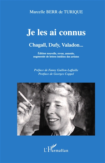 Je les ai connus : Chagall, Dufy, Valadon...