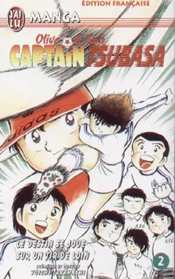 Captain Tsubasa : Olive et Tom. Vol. 2. Le destin se joue sur un tir de loin