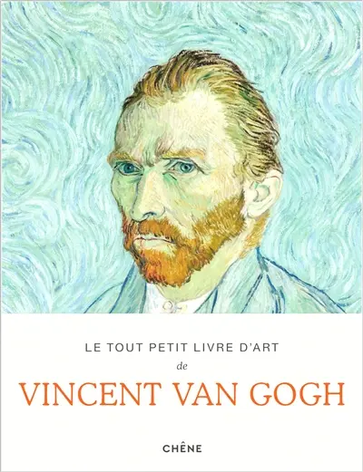 Le tout petit livre d'art de Vincent Van Gogh