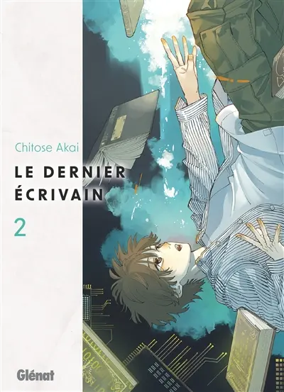 Le dernier écrivain. Vol. 2 Le dernier écrivain. Vol. 2